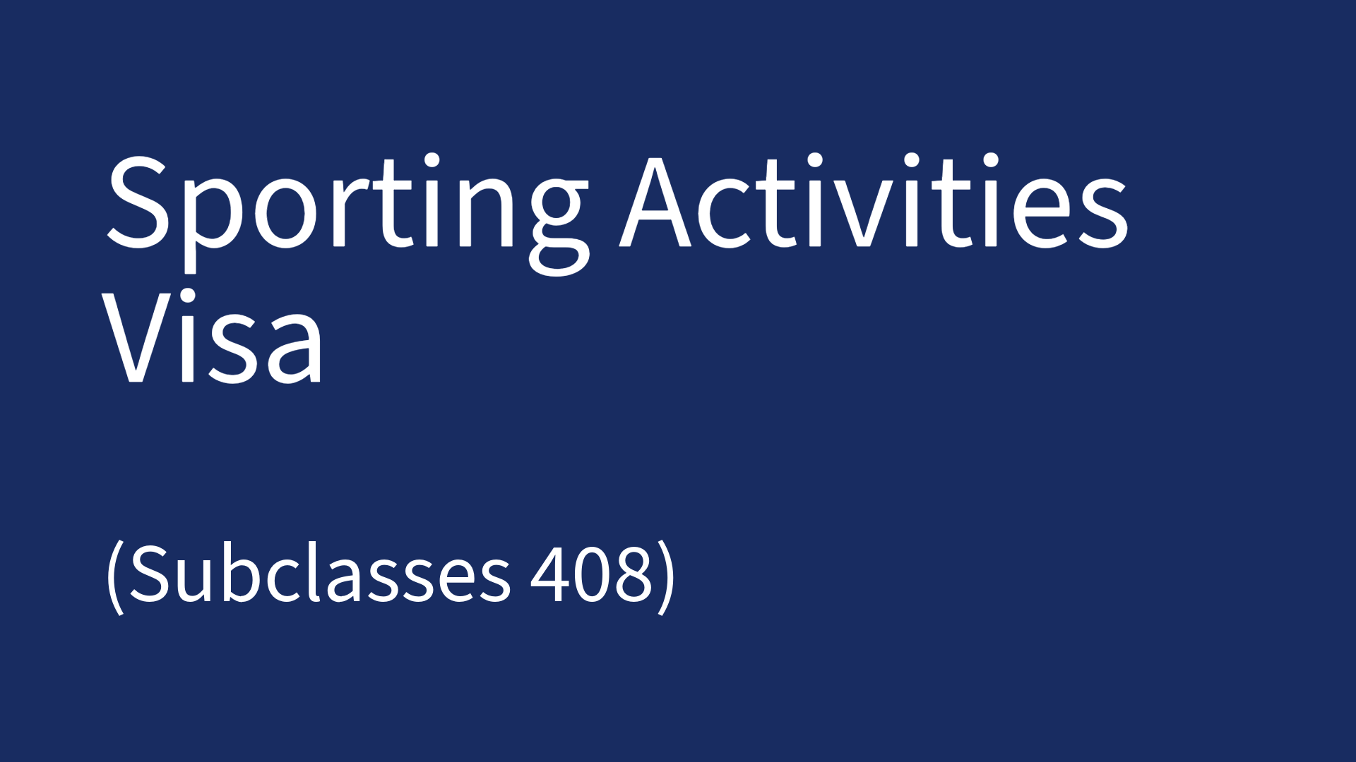 Sporting Activities Visa